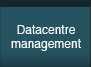 Datacentre Management